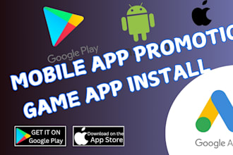 do android IOS mobile app promotion, organic app install and game marketing
