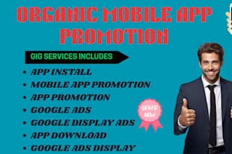 do organic andriod app install, promote mobile app omotion, game app