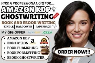 amazon KDP ebook writer ghost book writer ebook ghostwriter book publishing  KDP