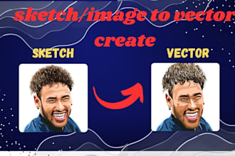 convert any file to vector ai, eps, PSD, png, in high quality
