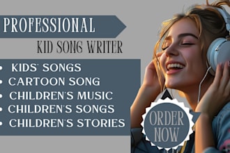 compose kids songs, children songs, children music, and childrens story