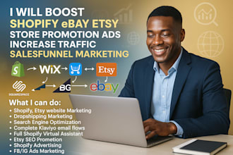 promote shopify etsy shop wix store increase traffic sales funnel ads marketing