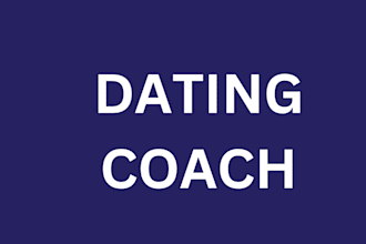 be your relationship, dating, or breakup coach