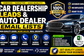 generate car dealership leads and auto dealer email lists