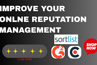 improve online reputation on clutch, g2, sortlist, and designrush