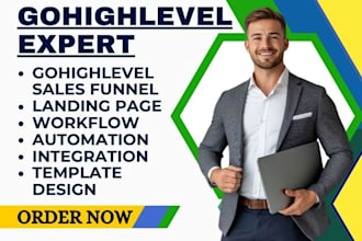 be go high level expert for gohighlevel sales funnel landing page workflow
