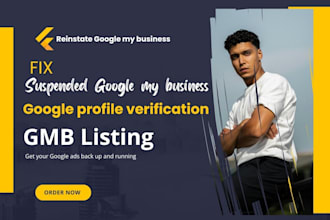 reinstate, fix suspended google my business , gmb listing profile verification