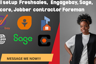 setup freshsales, engagebay, sage, procore,jobber contractor foreman