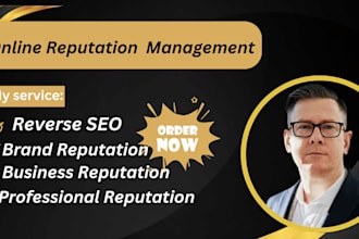 handle online reputation management to protect repair and enhance your brand