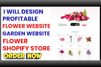 design profitable flower shopify store flower website garden website flower