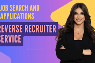 be your reverse recruiter for job search and applications