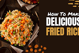 teach you how to make delicious fried rice