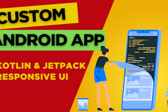 develop a native android app with kotlin and jetpack compose