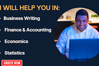 do economics, statistics, business, finance, accounting, econometrics tasks