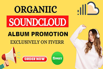 do soundcloud album promotion for grow your music career