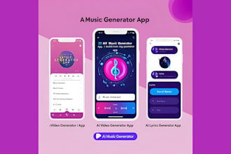 develop ai music generator app, ai video generator app, ai lyrics generator app