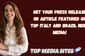 distribute press release article submission on top italy and brazil news media