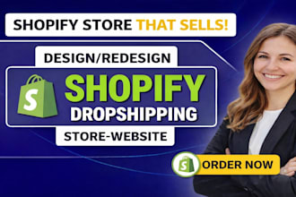 design and build a high converting shopify dropshipping store
