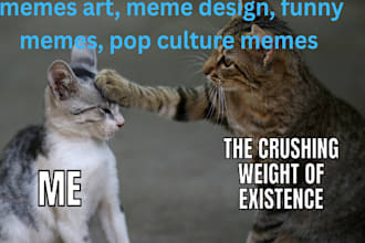 design memes art meme design funny memes pop culture memes