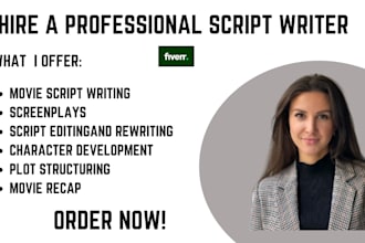 write movie script, movie scriptwriting, screenplay, film script, tv pilot