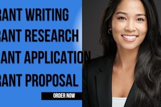 research and write persuasive grant proposal apply for grant funding 501c3