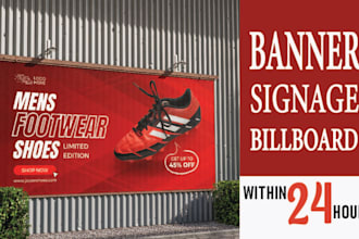 do signage design, billboard, yard sign, and outdoor banners