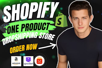 build shopify website one product, shopify dropshipping store for passive income