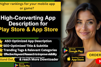 do aso and write a high converting app description for play store and app store