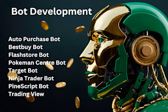 create a trading bot, auto purchase bot, checkout bot, auto trading bot