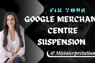 fix google merchant center issues, misrepresentation, and gmc suspension