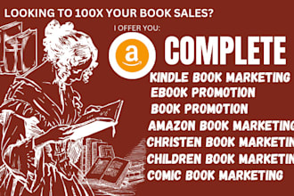 do complete book marketing to 100x your kindle book sales, amazon kdp ads today