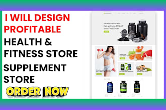 design profitable health and fitness shopify store supplement website fitness