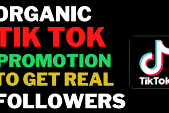 manage and promote your tiktok to grow organic followers