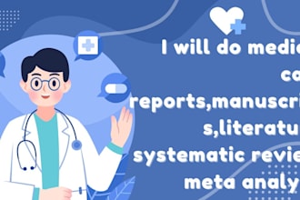 do medical case reports,manuscripts,literature, systematic review, meta analysis