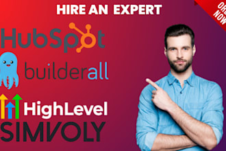gohighlevel, builderall, samcart, simvoly, hubspot CRM expert