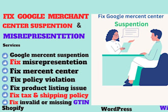 fix google merchant center suspension and misrepresentation issue