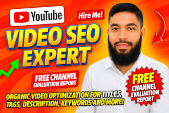 do best youtube video SEO expert optimization channel growth