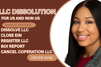 boi report, dissolve US llc, cancel ein, amend llc, itin, cancel corporation