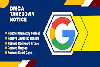 delete negative link cases article mugshots unwanted content from google