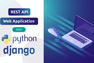 develop full stack django web apps with restful apis