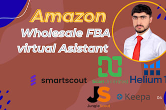 be your expert amazon fba virtual assistant for fba wholesale