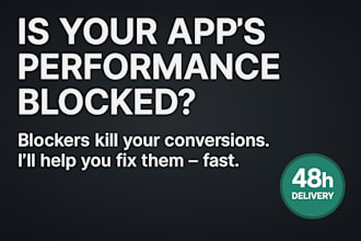 audit your app and uncover usability and conversion blockers in 48h