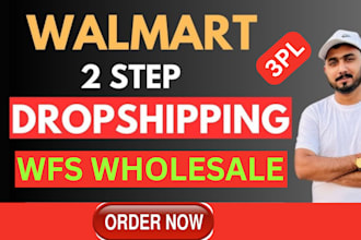 be your walmart 2 step dropshipping walmart wfs wholesale VA