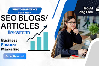 ghostwrite high quality SEO articles on business, finance, marketing for you