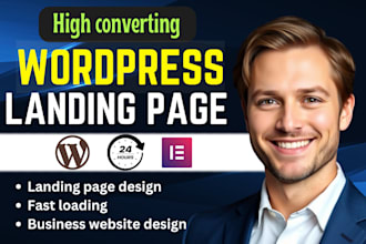 design high converting wordpress landing page, sales funnel or elementor website