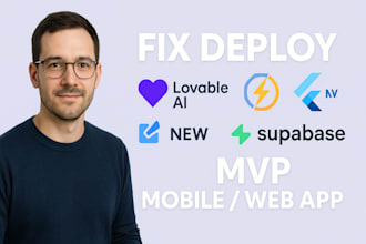 fix deploy lovable ai replit bolt new flutter mvp mobile web app supabase