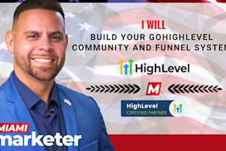 build your gohighlevel community and funnel system