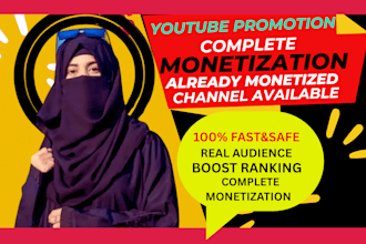 do fast organic youtube video or channel promotion for complete monetization