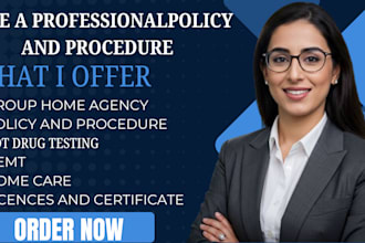 write policy and procedure manual for home care agency, prepare you for survey