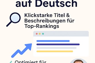 write SEO meta titles and descriptions in german and english